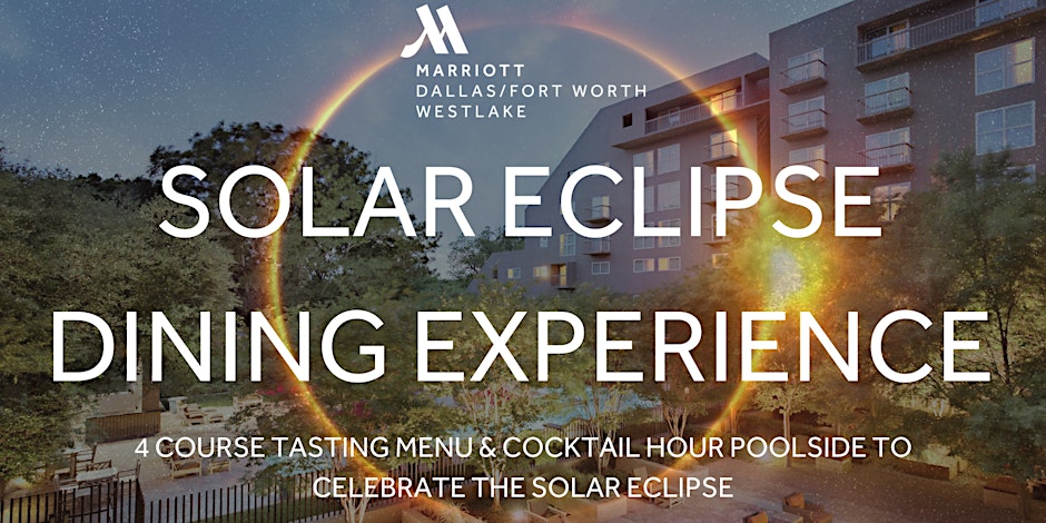Marriott Westlake & Solana Great Room graphic for solar eclipse