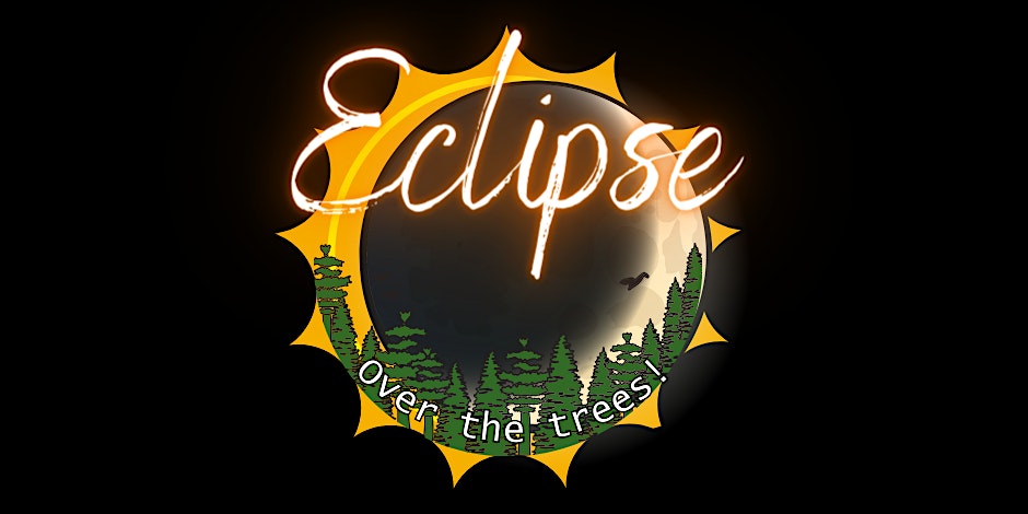 TreeTop Getaway graphic for solar eclipse